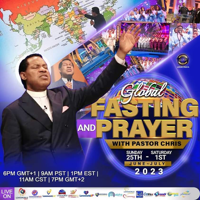 Global Prayer and Fasting with Pastor Chris 2023